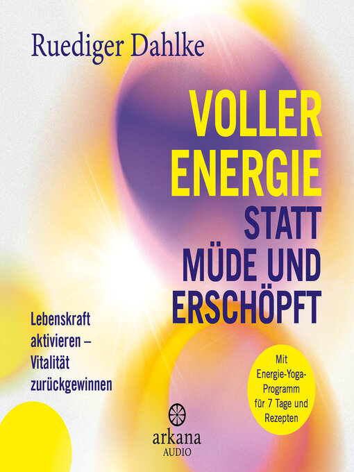 Titeldetails für Voller Energie statt müde und erschöpft nach Ruediger Dahlke - Warteliste